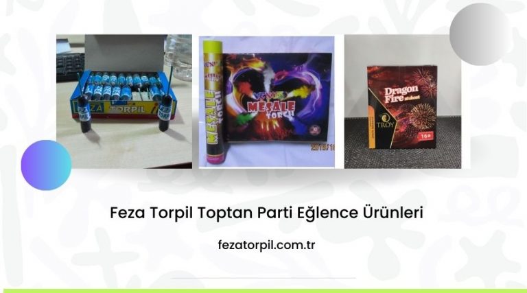 Torpil İle Eğlenceli ve Güvenli Kutlamalar Nasıl Yapılır?