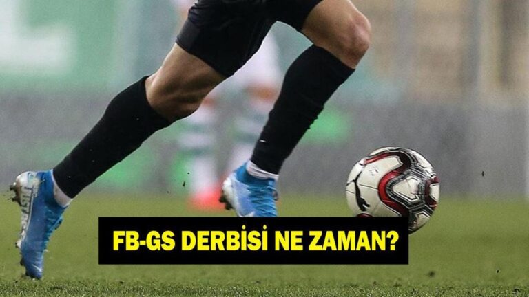FENERBAHÇE GALATASARAY MAÇI NE ZAMAN? F.Bahçe Galatasaray maçı hangi kanalda?